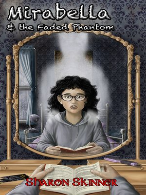 cover image of Mirabella and the Faded Phantom